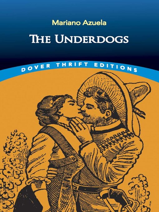 Title details for The Underdogs by Mariano Azuela - Available
